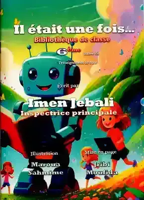 Il était une fois 6eme